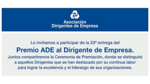Empresarios argentinos serán distinguidos con el Premio ADE al Dirigente de Empresa – 2021