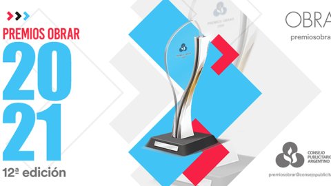 El Consejo Publicitario Argentino presentó los casos ganadores de la primera edición de los Premios Obrar Federal