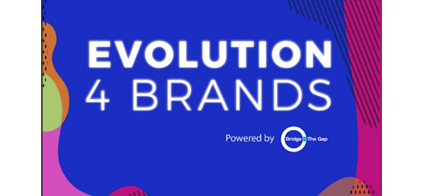 Bridge The Gap lanza la segunda edición de Evolution 4Brands