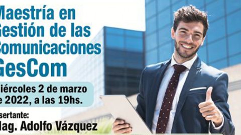 Charla informativa online de la Maestría en Gestión de las Comunicaciones