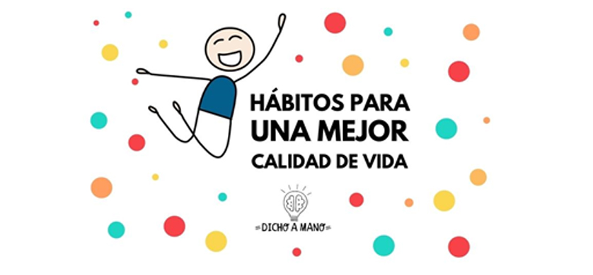 “Hábitos para una mejor calidad de vida”, lo nuevo en FW