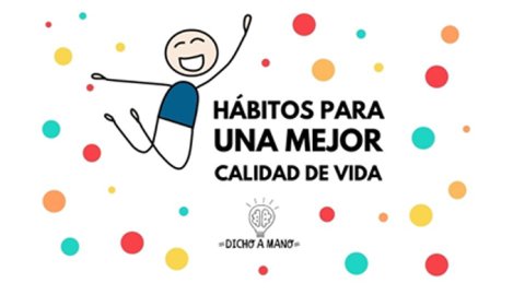 “Hábitos para una mejor calidad de vida”, lo nuevo en FW