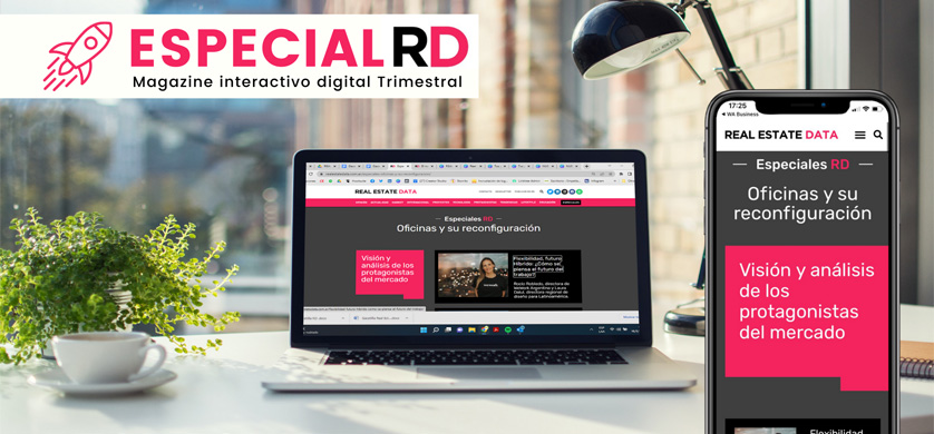 Ya está online el Especial RD sobre el mercado corporativo de Real Estate Data