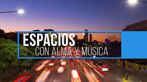 Canal (á) presenta una nueva temporada de Espacios con alma y música