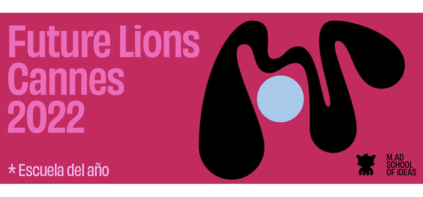 M.AD School of Ideas elegida la escuela del año en Cannes Lions 2022