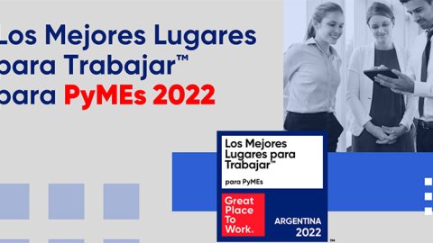 Ranking Great Place To Work: cuáles son las mejores pymes para trabajar en 2022