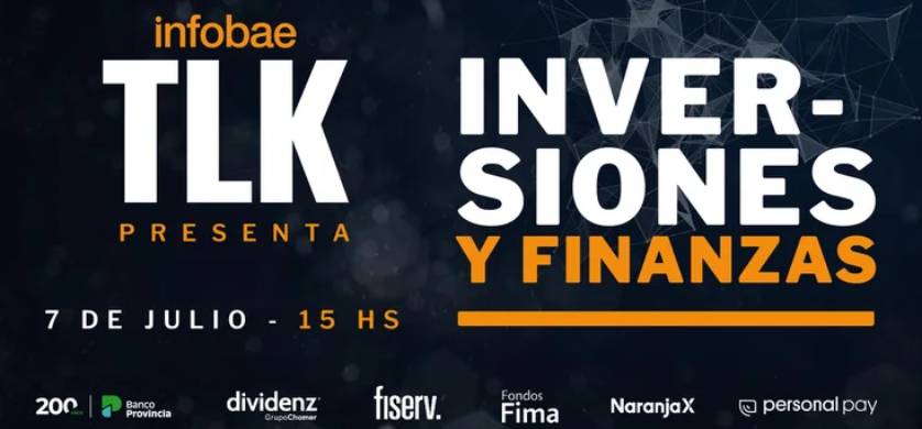 Infobae Talks sobre inversiones y finanzas: qué opciones existen para invertir y administrar el capital