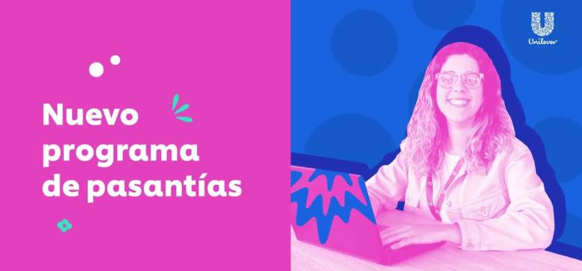 Unilever lanza “Únicxs”, el programa de pasantías para más de 7.000 estudiantes de todo el país