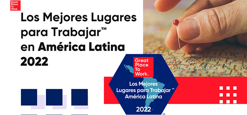 Cuáles son los Mejores Lugares para Trabajar en América Latina en 2022