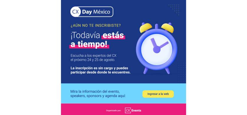 CX Day México 2022: Rediseñando experiencias de clientes y colaboradores