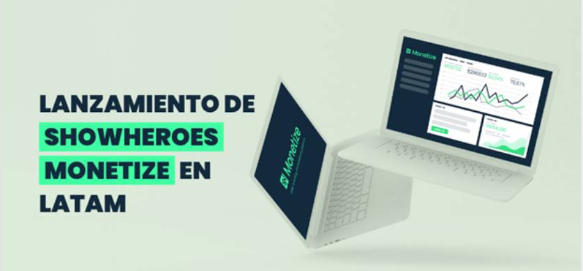 ShowHeroes presentó su plataforma de monetización de contenidos y de difusión de anuncios