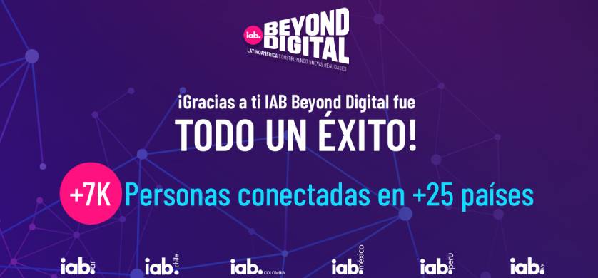 Se realizó el IAB Beyond Digital 2022