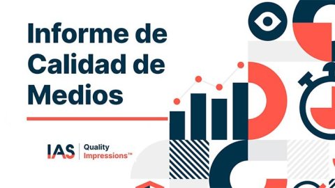 Integral Ad Science presentó el ''Informe de Calidad de Medios"