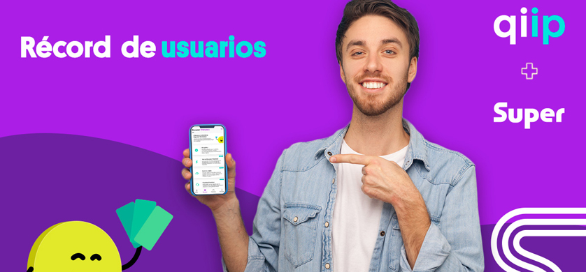 Super acompaña a qiip que alcanzó los 2 millones de usuarios