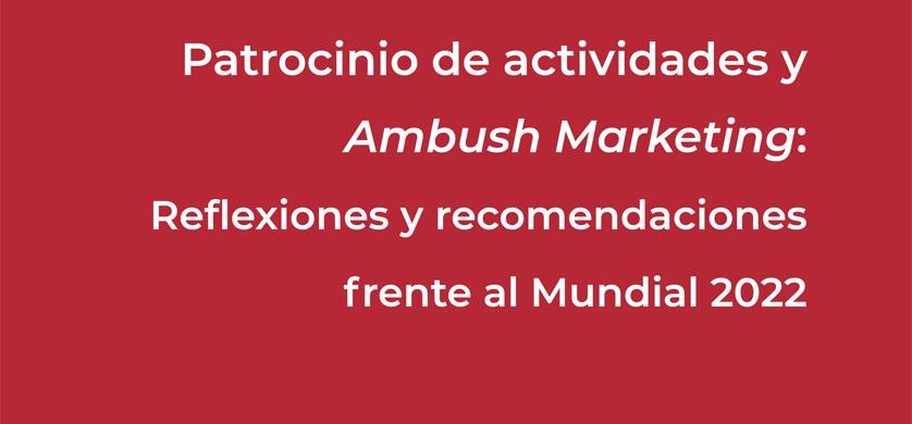 Cómo evitar mensajes publicitarios engañosos en el ambush marketing