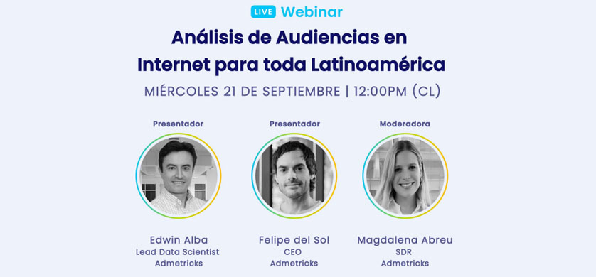 Admetricks presentó su webinar: Análisis de Audiencias en Internet para toda Latinoamérica