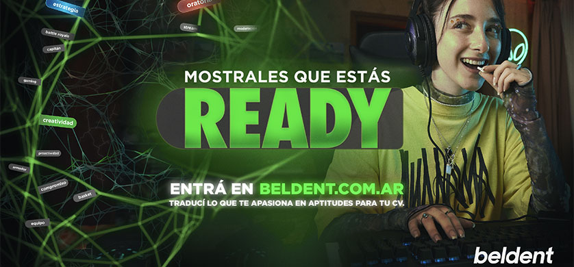Digitas Buenos Aires y Beldent presentan una nueva campaña: “Mostrales que estás ready”