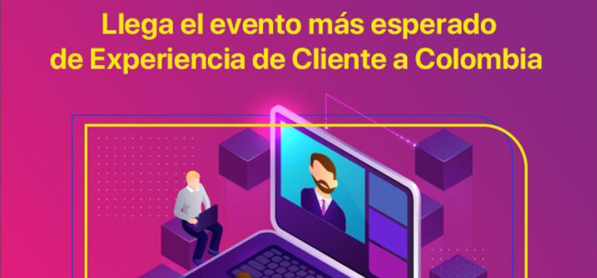Llega la primera edición del CX Day Colombia 2022