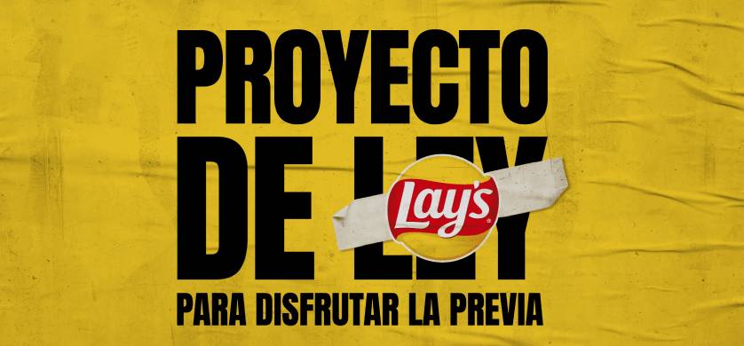 Lay’s propone un proyecto de ley para disfrutar la previa con una campaña