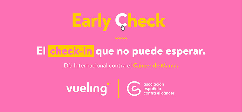 Vueling apuesta por el ‘early check’ en el Día Internacional de la Lucha contra el Cáncer de Mama