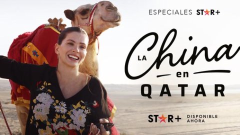 "La China en Qatar", el nuevo especial exclusivo de Star+