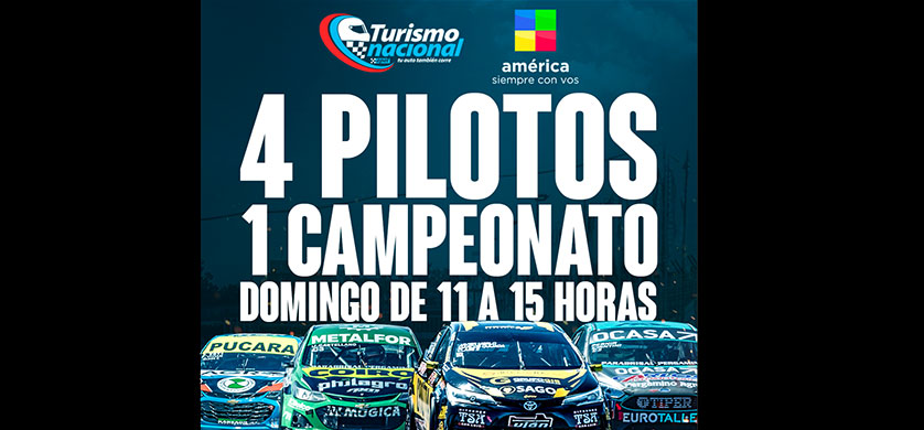 América transmitirá este domingo en vivo el Gran Premio Coronación de Turismo Nacional 
