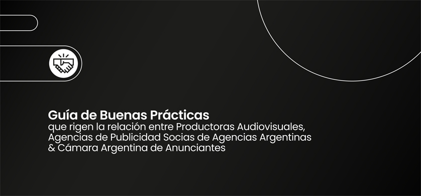 La industria publicitaria presentó una nueva Guía de Buenas Prácticas
