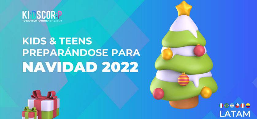 Navidad 2022: Cómo se preparan los kids & teens