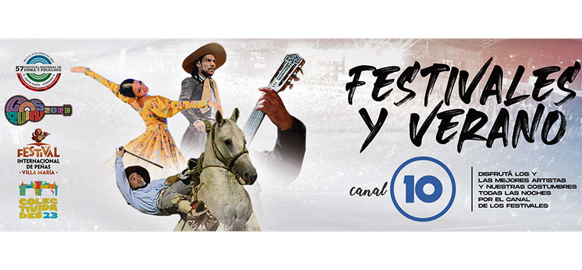 Canal 10 transmitirá los festivales del Verano 2023