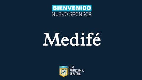 Medifé es el nuevo sponsor oficial de la Liga Profesional de Fútbol de la AFA