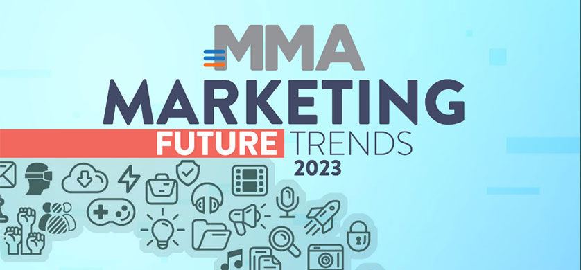 MMA lanzó su Playbook "Marketing Future Trends 2023"