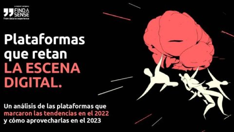 Findasense estudio a las “Plataformas que retan las escena digital”