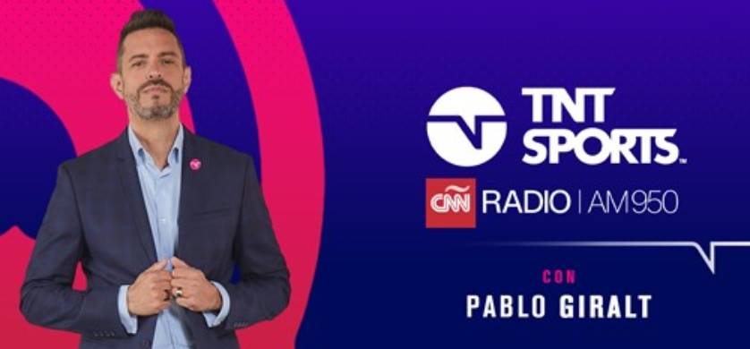La pasión de TNT Sports vuelve a CNN Radio AM950