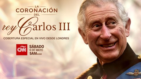 CNN presentará cobertura especial en vivo de la coronación del Rey Carlos III