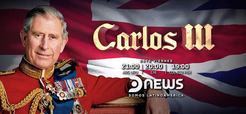 DNEWS: la cobertura en vivo de la coronación de Carlos III y especiales sobre el monarca