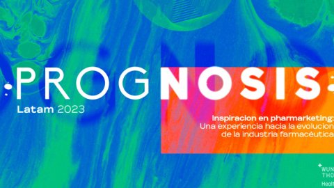 Wunderman Thompson Health presenta: Prognosis LATAM 2023