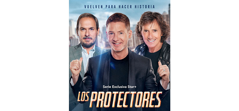 Star+ revela el nuevo tráiler y póster de la segunda temporada de: “Los protectores”