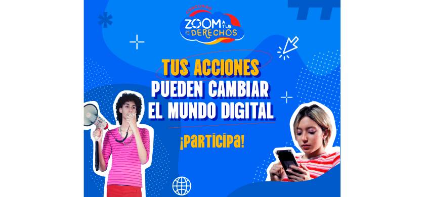 Vuelve “Zoom a tus derechos”, concurso para niños, niñas y adolescentes que buscan un mundo virtual más seguro