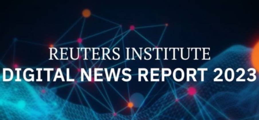 Digital News Report 2023: tendencias y el futuro de la industria de las noticias