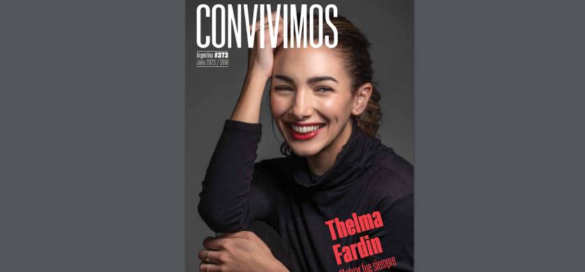 Thelma Fardin es la tapa de Convivimos de julio