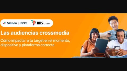 Webinar de IMS y Nielsen para entender cómo impactar a tu target en el momento, dispositivo y plataforma correcta