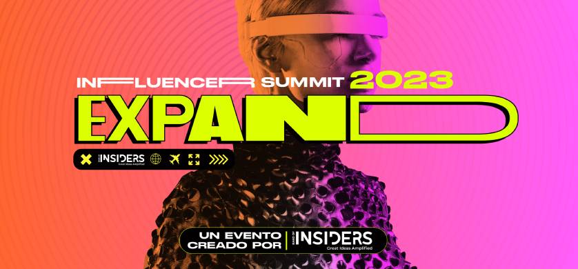 Llega el Influencer Summit 2023: Expand a LATAM