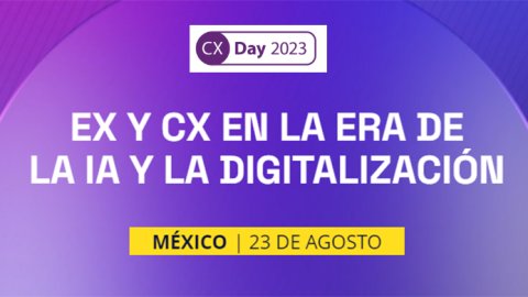Se viene el CX Day México 2023