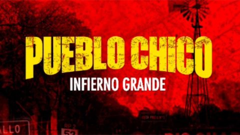 Estreno América: Crónicas: Pueblo Chico Infierno Grande