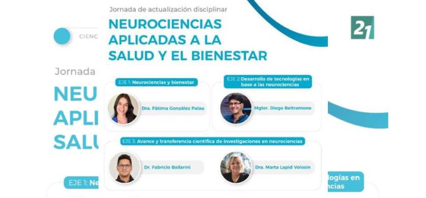Universidad Siglo 21 organiza la Jornada “Neurociencias aplicadas a la salud y el bienestar”