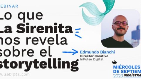 Lo que La Sirenita nos revela sobre el storytelling