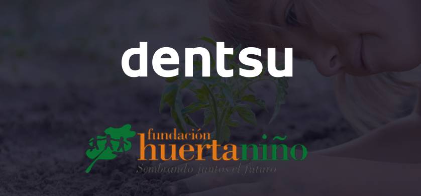 Dentsu Argentina trabaja junto a Fundación Huerta Niño