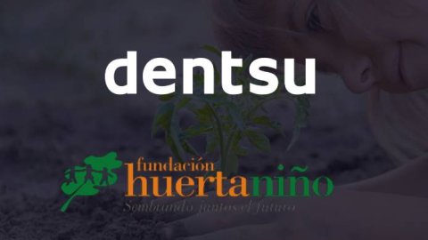 Dentsu Argentina trabaja junto a Fundación Huerta Niño
