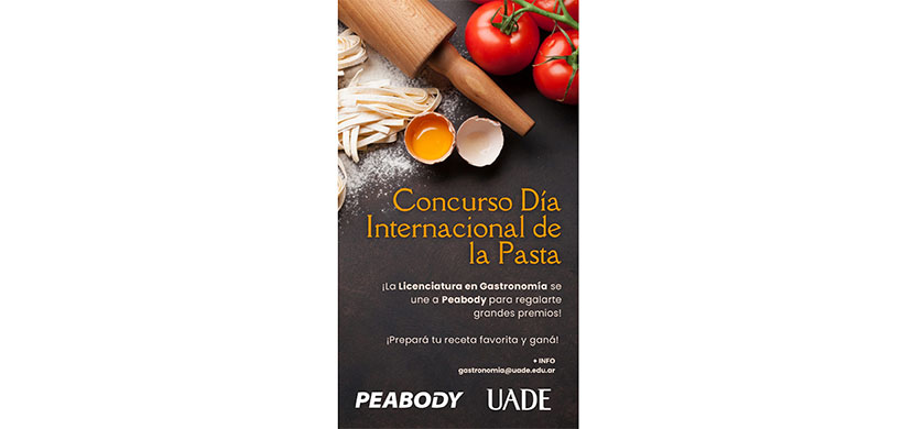 Peabody y UADE lanzan la segunda edición del Concurso “Día Internacional de la Pasta”