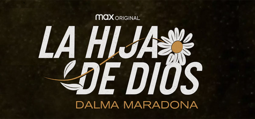 “La Hija de Dios”: Dalma Maradona: Ya está el tráiler, pero ¿Cuándo estrena?